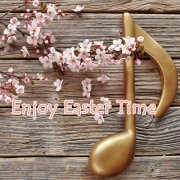 VA - Enjoy Easter Time (2022)