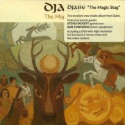 Djabe & Steve Hackett - The Magic Stag (2020) [CD-Rip]