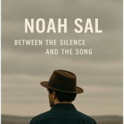 Noah Sal - Between the silence and the song (Acoustic) (2025) [Hi-Res]
