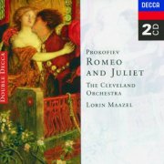 The Cleveland Orchestra, Lorin Maazel - Sergei Prokofiev: Romeo & Juliet (1973)