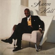 Aaron Hall - The Truth (1993)