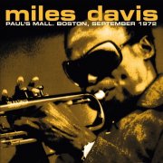 Miles Davis - Live - Paul's Mall, Boston, Ma, September 14Th 1972 (Remastered) (2015)