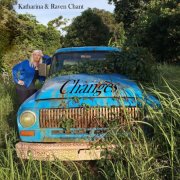 Katharina & Raven Chant - Changes (2025) [Hi-Res]