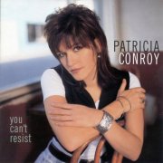 Patricia Conroy - You Can't Resist (1994)