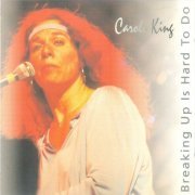 Carole King - Breaking Up Is Hard To Do (1997)