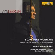 András Adorján, Philippe Bernold, Orchestre de chambre de Paris - Lebrun, Haydn: 6 Concertos pour flûte (Première intégrale mondiale) (2018)