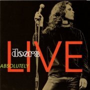 The Doors - Absolutely Live (Reissue, Remastered) (1996)