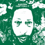 Karizma - Can't Call !t (2025) [Hi-Res]
