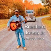 Bradford Jones Jr. - Grape Vine (2023)