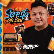 Juninho Ferrary - Seresta de Bar 1.0 (2026) Hi-Res