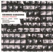 George Garzone - Among Friends (2009)