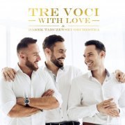 Tre Voci - With Love (2020)