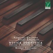 Michele Chiaramida - Pachelbel, Telemann, Sheidt, Kauffmann: Musica Domestica (Preludi e partite su corale) (2023) [Hi-Res]