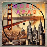 Ron&Bjorn - Worlds Apart (2025)
