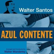 Walter Santos - Azul Contente (2019)