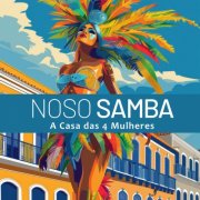 A Casa das 4 Mulheres - Nosso Samba (2025)