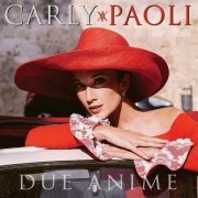 Carly Paoli - Due Anime (2023)