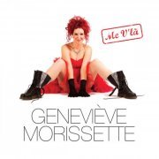 Geneviève Morissette - Me v'là (2015)