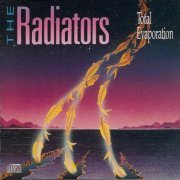 The Radiators - Total Evaporation (1991)