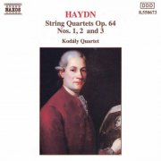 Kodaly Quartet - Haydn: String Quartets Op. 64, Nos. 1-3 (1993)