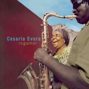 Cesária Evora - Rogamar (2006)