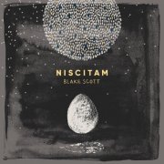 Scott Blake - Niscitam (2020) [Hi-Res]