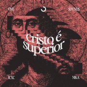 ONE-Sounds - Cristo é Superior (2026) Hi-Res