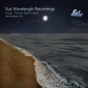 VA - Sub Wavelength Recordings - Year Three Remixed (2026)
