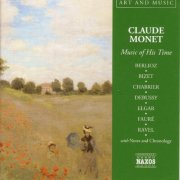 Michael Healy, Francois-Joel Thiollier, Anthony Bramall, George Hurst, San Diego Symphony Orchestra - Art & Music: Monet - Music of His Time (2003)