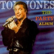 Tom Jones - The Party Album (1999)