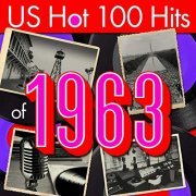 VA - US Hot 100 Hits of 1963 (2019)