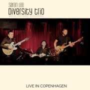 Niclas Campagnol, Søren Lee, Linley Marthe - Søren Lee Diversity Trio (Live in Copenhagen) (2022) [Hi-Res]