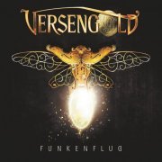 Versengold - Funkenflug (2017)