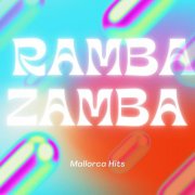 VA - Ramba Zamba Mallorca Hits (2025)