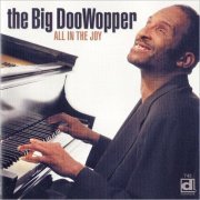 The Big Doowopper - All In The Joy (2000) [CD Rip]