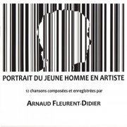 Arnaud Fleurent-Didier - PORTRAIT DU JEUNE HOMME EN ARTISTE (2022) Hi-Res