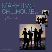 VA - Maretimo - Chillhouse Vol 1 (2025)