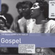 VA - The Rough Guide To The Roots Of Gospel (2020)