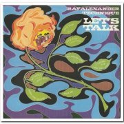 Ray Alexander Technique - Let's Talk (1970) [Remastered 2020]