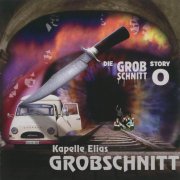 Grobschnitt - Die Grobschnitt Story 0 (2010)
