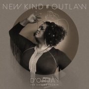 D’orjay The Singing Shaman - New Kind of Outlaw (2020)