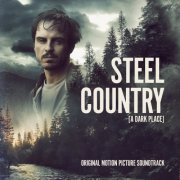 John Hardy Music - Steel Country / A Dark Place (Original Motion Picture Soundtrack) (2020) [Hi-Res]