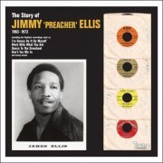 Jimmy Preacher Ellis - The Story of Jimmy Preacher Ellis (2013)
