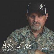 Steve Smith - Who I Am (2023)