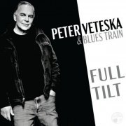 Peter Veteska & Blues Train - Full Tilt (2023)