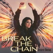 Desiree Dorion - Break the Chain (2020)