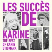 Karin Stigmark - Les Succès de Karine - The Best of Karin Stigmark (Remastered 2024) (1966)