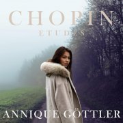 Annique Göttler - Chopin: Etudes Op.10 & 25 (2023)