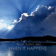 Frank Russo 4tet - When It Happens (2019)