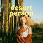 Sidney Bird - desert person (2024)